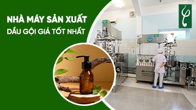 NHÀ MÁY SẢN XUẤT DẦU GỘI GIÁ TỐT NHẤT